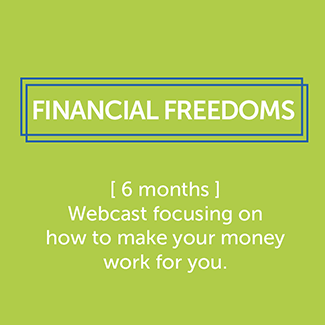 FinacialFreedoms Webcast focusing on how to make your money work for you